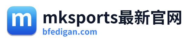 mksports最新官网